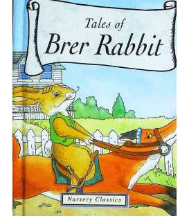 Tales of Brer Rabbit (Nursery classics)