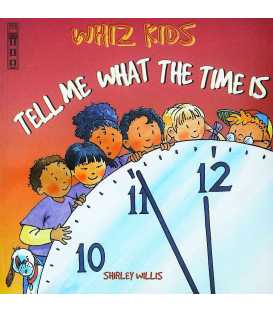 Tell Me What The Time Is