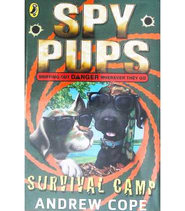 Survival Camp (Spy Pups)