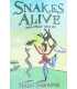 Snakes Alive and Other Stories