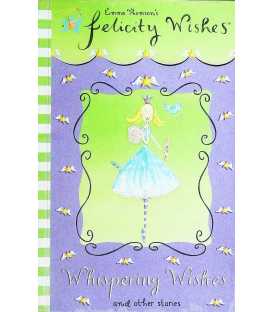 Whispering Wishes and Other Stories (Felicity Wishes)