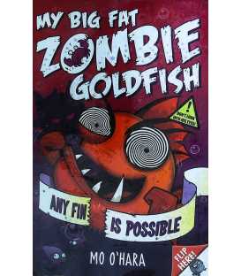 My Big Fat Zombie Goldfish (Any Fin Is Possible)