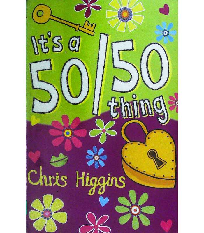 It's a 50/50 Thing | Chris Higgins | 9780340950685
