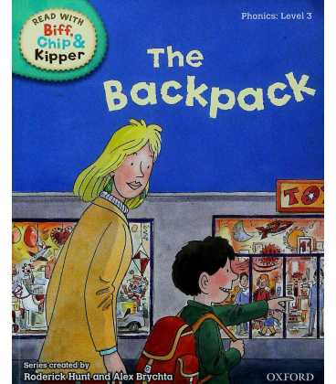 The Backpack (Read With Biff, Chip and Kipper)