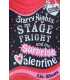 Starry Nights, Stage Fright and My Surprise Valentine