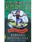 Football Forgery (Damian Drooth Supersleuth)