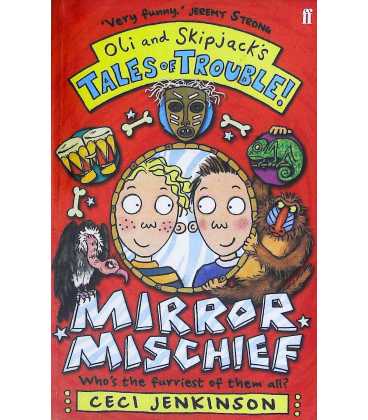 Mirror Mischief (Oli and Skipjacks Tales Of Trouble)