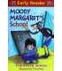 Moody Margaret's School (Early Reader)