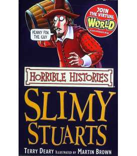 Slimy Stuarts (Horrible Histories)
