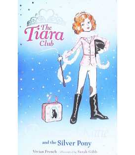 Princess Katie and the Silver Pony (The Tiara Club)