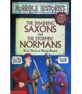 The Smashing Saxons and The Stormin' Normans (Horrible Histories)