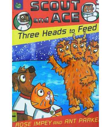 Scout and Ace: Three Heads to Feed