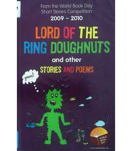 Lord of the Ring Doughnuts and other Stories and Poems