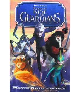 Movie Novelization (Rise of the Guardians)