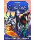 Movie Novelization (Rise of the Guardians)