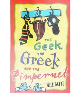 The Geek, The Greek and The Pimpernel