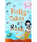 Holly Takes A Risk (Mermaid SOS)
