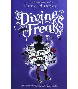 Divine Freaks (Kitty Slade)