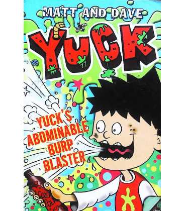 Yuck's Abominable Burp Blaster