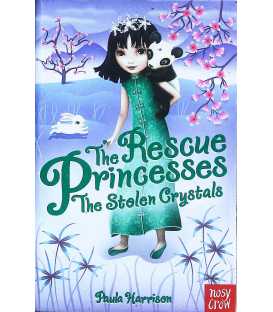 The Stolen Crystals (The Rescue Princesses)