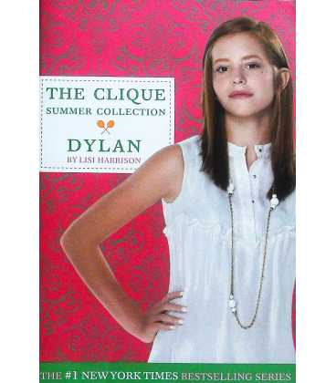 Dylan (The Clique Summer Collection #2)