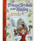 Princess Terribelle at the Wedding