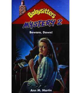 Beware, Dawn! (Babysitters Mystery 2)