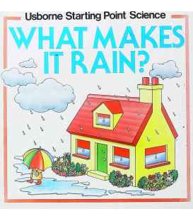 What Makes It Rain?