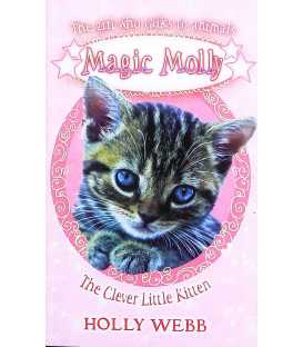 The Clever Little Kitten (Magic Molly)