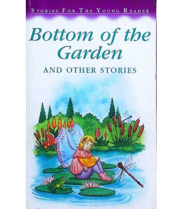 Bottom of the Garden and Other Stories