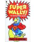 Superwally