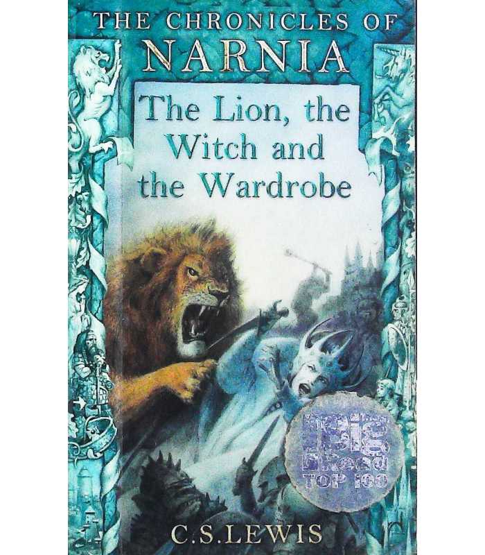 The Lion The Witch And The Wardrobe Chronicles Of Narnia C S 