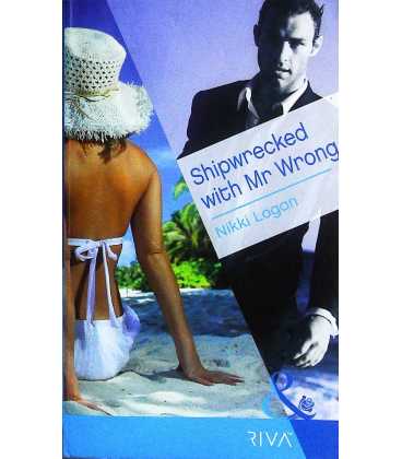 Shipwrecked with Mr Wrong