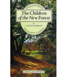 The Children of the New Forest (Wordsworth Children's Classics)