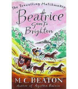 Beatrice Goes to Brighton (The Travelling Matchmaker)