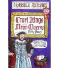 Cruel Kings and Mean Queens (Horrble Histories Special)