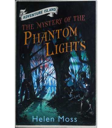 The Mystery of the Phantom Lights (Adventure Island)