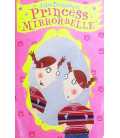 Princess Mirror-Belle