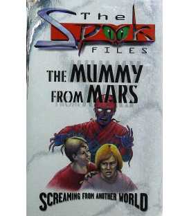 The Mummy from Mars (The Spook Files)