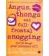 Angus, Thongs and Full-Frontal Snogging