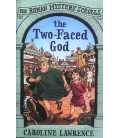 The Two-Faced God (The Roman Mystery Scrolls)