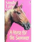 A Horse for the Summer (Sandy Lane Stables Series)