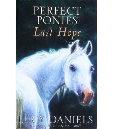 Last Hope (Perfect Ponies, Book 2)