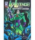 Lex Luthor and the Kryptonite Caverns