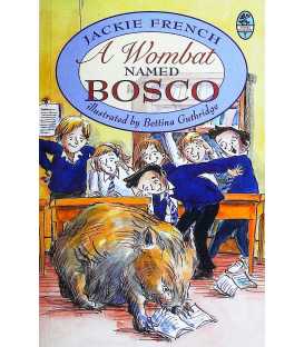 A Wombat Named Bosco (Young Bluegum)