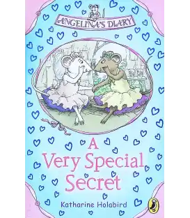 A Very Special Secret (Angelina's Diary)