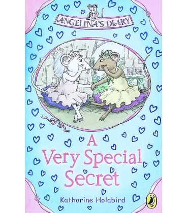 A Very Special Secret (Angelina's Diary)