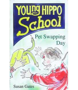 Pet Swapping Day (Young Hippo School)