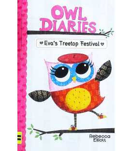 Eva's Tree Top Festival (Owl Diaries)