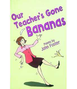 Our Teacher's Gone Bananas
